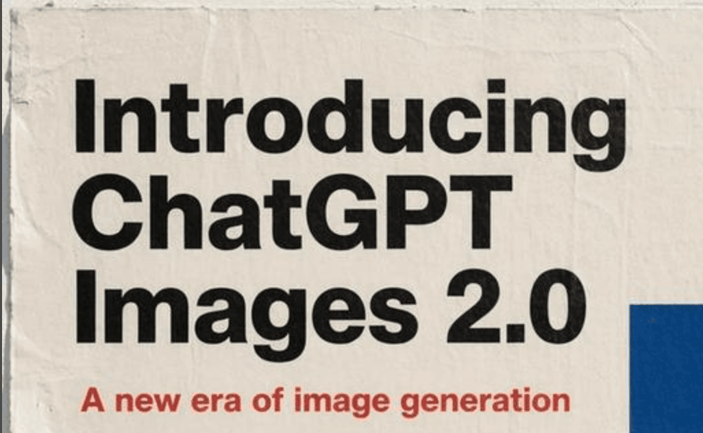 What Is ChatGPT Images 2.0